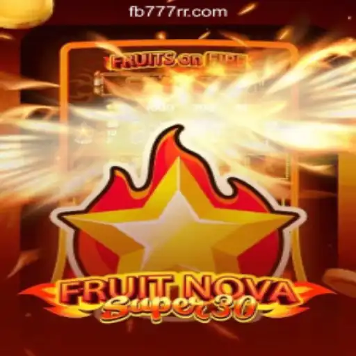 Exploring FruitrNovaSupe30: A Top Choice at 777RR.com Online Cassino Brasil #1